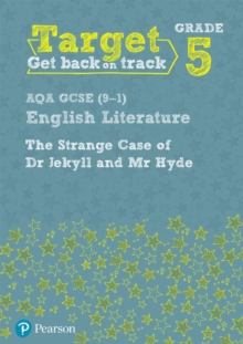 Target Grade 5 Jekyll and Hyde AQA GCSE (9-1) Eng Lit Workbook