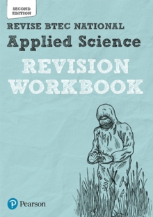 Pearson REVISE BTEC National Applied Science Revision Workbook - 2023 and 2024 exams and assessments