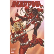 Deadpool By Posehn & Duggan: The Complete Collection Vol. 4
