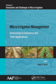 Micro Irrigation Management : Technological Advances and Their Applications