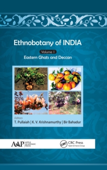 Ethnobotany of India, Volume 1 : Eastern Ghats and Deccan