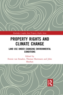 Property Rights and Climate Change : Land use under changing environmental conditions