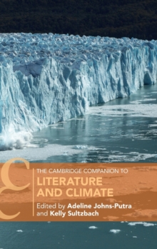The Cambridge Companion to Literature and Climate