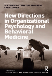 New Directions in Organizational Psychology and Behavioral Medicine