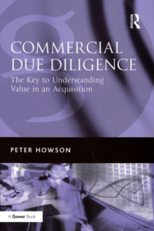 Commercial Due Diligence : The Key to Understanding Value in an Acquisition
