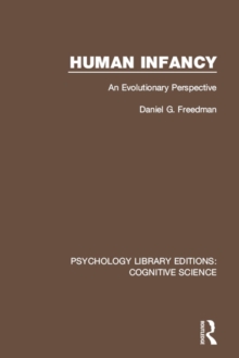 Human Infancy : An Evolutionary Perspective