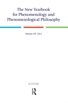 The New Yearbook for Phenomenology and Phenomenological Philosophy : Volume 12