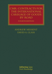 CMR: Contracts for the International Carriage of Goods by Road