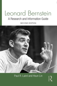 Leonard Bernstein : A Guide to Research