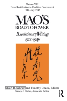 Mao's Road to Power : Revolutionary Writings: Volume VIII