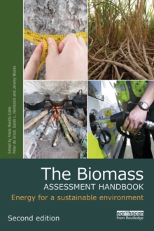 The Biomass Assessment Handbook : Energy for a sustainable environment