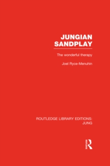 Jungian Sandplay : The Wonderful Therapy