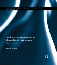 Conflict Management in International Missions : A field guide
