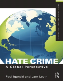 Hate Crime : A Global Perspective