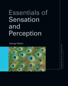 Essentials of Sensation and Perception