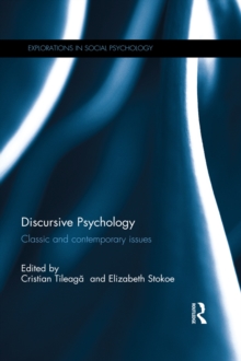 Discursive Psychology : Classic and contemporary issues