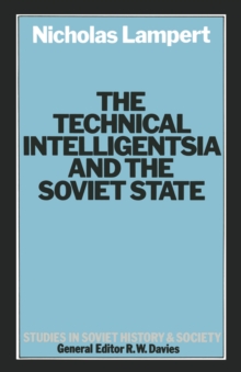 Technical Intelligentsia and the Soviet State