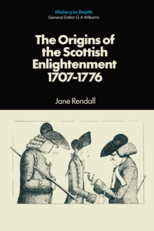 Origins of the Scottish Enlightenment, 1707-76