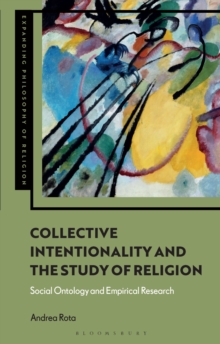 Collective Intentionality and the Study of Religion : Social Ontology and Empirical Research