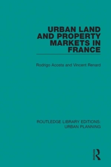 Urban Land and Property Markets in France