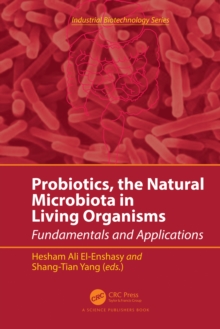 Probiotics, the Natural Microbiota in Living Organisms : Fundamentals and Applications