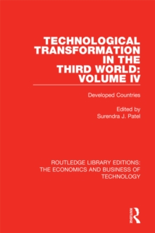 Technological Transformation in the Third World: Volume 4 : Developed Countries