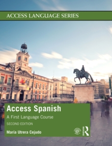 Access Spanish : A First Language Course
