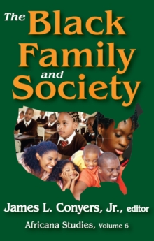 The Black Family and Society : Africana Studies