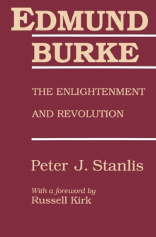 Edmund Burke : The Enlightenment and Revolution