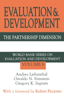 Evaluation and Development : The Partnership Dimension World Bank Series on Evaluation and Development