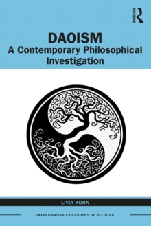 Daoism : A Contemporary Philosophical Investigation