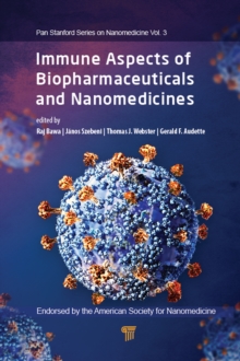 Immune Aspects of Biopharmaceuticals and Nanomedicines