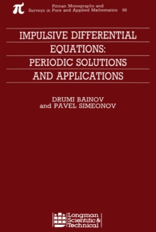 Impulsive Differential Equations : Periodic Solutions and Applications