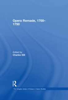 Opera Remade, 1700-1750