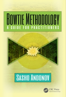 Bowtie Methodology : A Guide for Practitioners