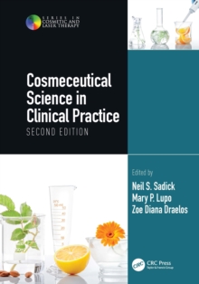 Cosmeceutical Science in Clinical Practice : Second Edition