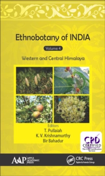 Ethnobotany of India, Volume 4 : Western and Central Himalayas