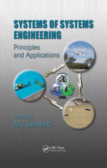 Systems of Systems Engineering : Principles and Applications