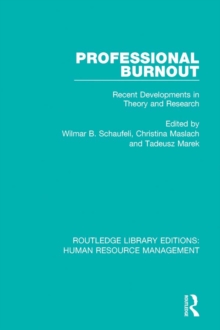 Professional Burnout : Recent Developments in Theory and Research