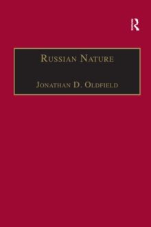 Russian Nature : Exploring the Environmental Consequences of Societal Change