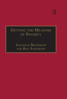 Getting the Measure of Poverty : The Early Legacy of Seebohm Rowntree