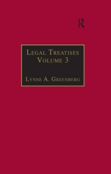 Legal Treatises : Essential Works for the Study of Early Modern Women: Series III, Part One, Volume 3
