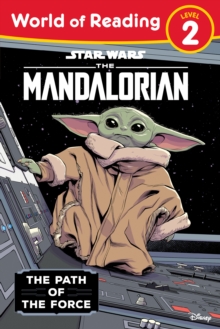 Star Wars World Of Reading: The Mandalorian : The Path of the Force (World of Reading)
