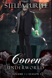 Coven | Underworld (#1.4) : Volume #4, Season #1