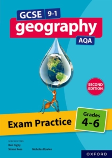 GCSE 9-1 Geography AQA: Exam Practice: Grades 4-6 Second Edition