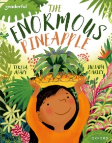 Readerful Books for Sharing: Year 2/Primary 3: The Enormous Pineapple