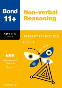 Bond 11+: Bond 11+ Non-verbal Reasoning Assessment Practice 9-10 Years Book 1