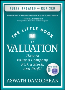 The Little Book of Valuation : How to Value a Company, Pick a Stock, and Profit