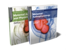 Fundamentals of Maternal Anatomy, Physiology and Pathophysiology Bundle