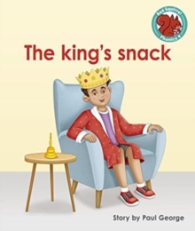 The king's snack